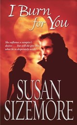 I Burn For You - Susan Sizemore - 9780743480413