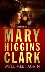 We'll Meet Again - Mary Higgins Clark - 9780743484312