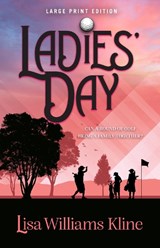 Ladies' Day - Lisa Williams Kline - 9780744309195