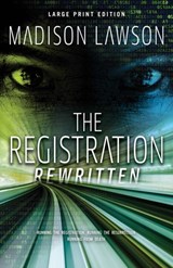 The Registration Rewritten - Madison Lawson - 9780744310559