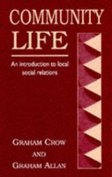 Community Life - Graham Crow ; Graham Allan - 9780745011981