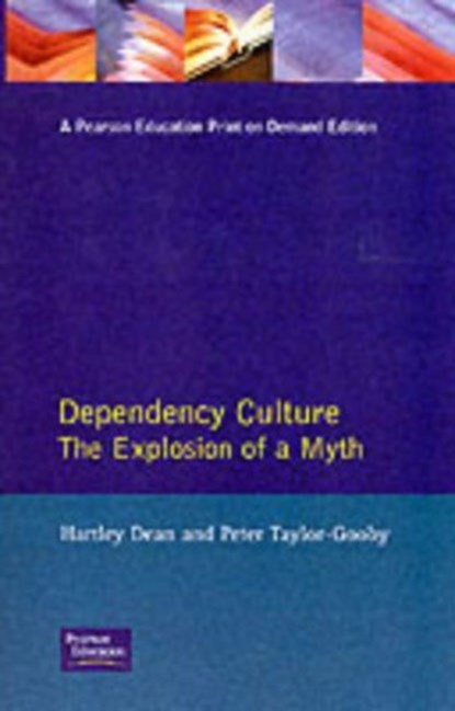 Dependency Culture, Hartley Dean ; Peter Taylor-Gooby - Paperback - 9780745012261