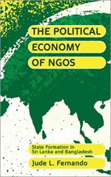 The Political Economy of NGOs - FERNANDO,  Jude L. - 9780745321714