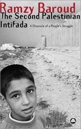 The Second Palestinian Intifada - BAROUD,  Ramzy - 9780745325477