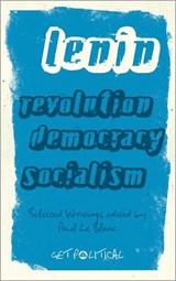 Revolution, Democracy, Socialism - LENIN,  V. I. - 9780745327600