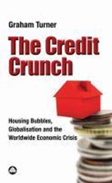 Credit Crunch - TURNER,  Graham - 9780745328102