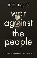 War Against the People - Jeff Halper - 9780745334301