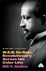 W.E.B. Du Bois - Bill V. Mullen - 9780745335056
