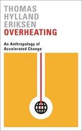 Overheating - Thomas Hylland Eriksen - 9780745336343
