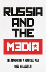 Russia and the Media - Greg McLaughlin - 9780745337654