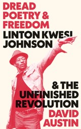 Dread Poetry and Freedom - David Austin - 9780745338132
