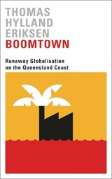 Boomtown - ERIKSEN,  Thomas Hylland - 9780745338262