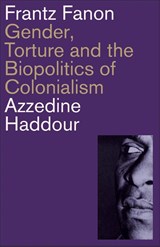 Frantz Fanon - Azzedine Haddour - 9780745341545