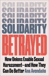 Solidarity Betrayed - Ana Avendano - 9780745349060