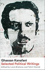 Ghassan Kanafani - Ghassan Kanafani - 9780745349374