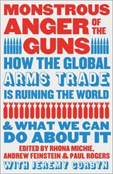 Monstrous Anger of the Guns - Rhona Michie ; Andrew Feinstein ; Paul Rogers - 9780745350363