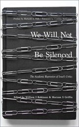 We Will Not Be Silenced - ROBINSON,  William I ; Griffin, Maryam S - 9780745399461