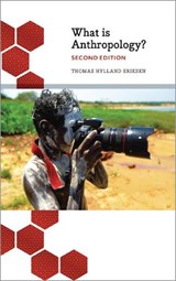 What is Anthropology? - Thomas Hylland Eriksen - 9780745399652