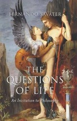 The Questions of Life - Fernando (Complutense University of Madrid) Savater - 9780745626284