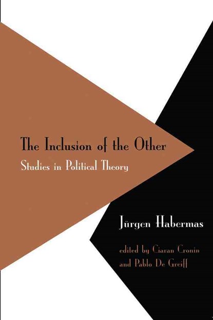 Inclusion of the Other, Jurgen (Professor of Philosophy Emeritus at the Johann Wolfgang Goethe University in Frankfurt) Habermas - Paperback - 9780745630465