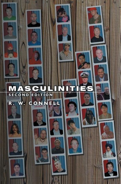 Masculinities, Raewyn (University Professor Connell - Paperback - 9780745634272