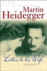 Letters to his Wife - Martin Heidegger - 9780745641355