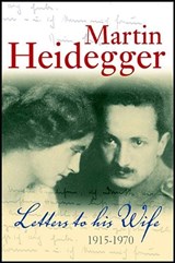 Letters to his Wife - Martin Heidegger - 9780745641362