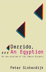 Derrida, an Egyptian - Peter (Karlsruhe School of Design) Sloterdijk - 9780745646381