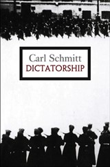 Dictatorship - Carl Schmitt - 9780745646473