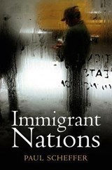 Immigrant Nations - Paul (University of Amsterdam) Scheffer - 9780745649627