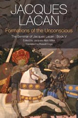Formations of the Unconscious - Jacques Lacan - 9780745660387