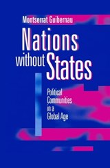 Nations without States - Montserrat Guibernau - 9780745666884