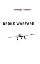 Drone Warfare - John Kaag ; Sarah Kreps - 9780745680989