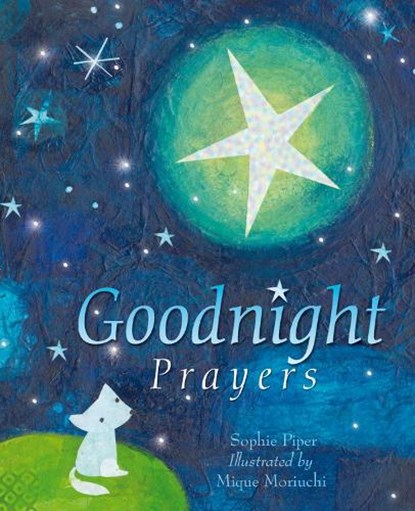 Goodnight Prayers, PIPER,  Sophie - Gebonden - 9780745960654