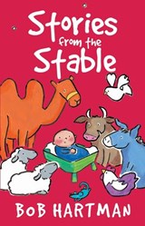 Stories from the Stable - Bob Hartman - 9780745961095
