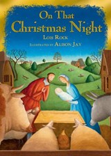 On That Christmas Night - Lois Rock - 9780745965093