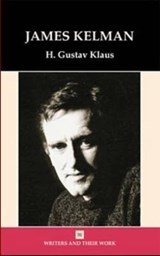 James Kelman - H. Gustav Klaus - 9780746310649