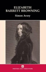 Elizabeth Barrett Browning - Dr Simon Avery - 9780746312063