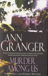 Murder Among Us (Mitchell & Markby 4) - Ann Granger - 9780747240433