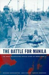 The Battle for Manila - Colonel Richard M. Connaughton - 9780747537090