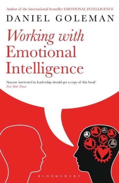 Working with Emotional Intelligence, Daniel Goleman - Paperback - 9780747543848