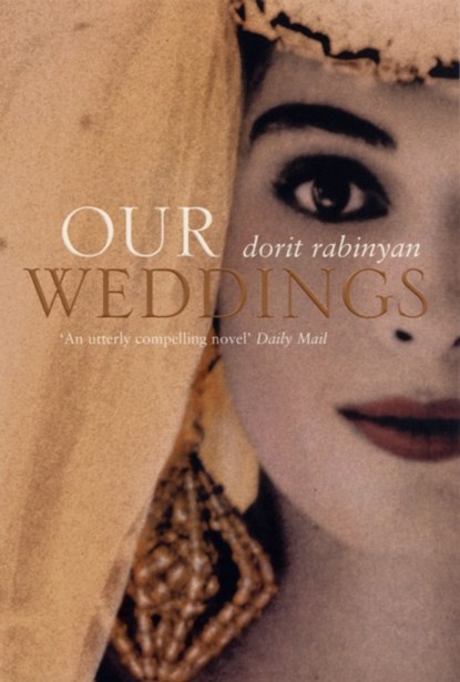 Our Weddings, Dorit Rabinyan - Paperback - 9780747557678