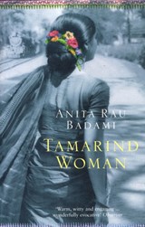 Tamarind Woman - Anita Rau Badami - 9780747560210