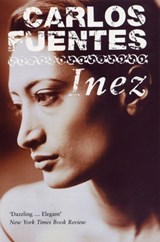 Inez - Carlos Fuentes - 9780747568162