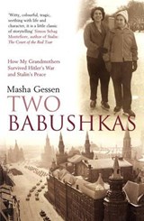 Two Babushkas - Masha Gessen - 9780747570806