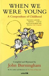 When We Were Young - John Burningham - 9780747576631