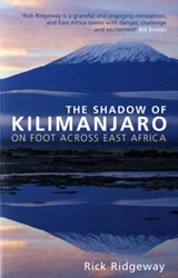 The Shadow of Kilimanjaro - RIDGEWAY,  Rick - 9780747585756