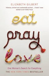 Eat, Pray, Love - Elizabeth Gilbert - 9780747589358