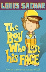 The Boy Who Lost His Face - Louis Sachar - 9780747589778