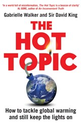 The Hot Topic - Gabrielle Walker ; David King - 9780747596301